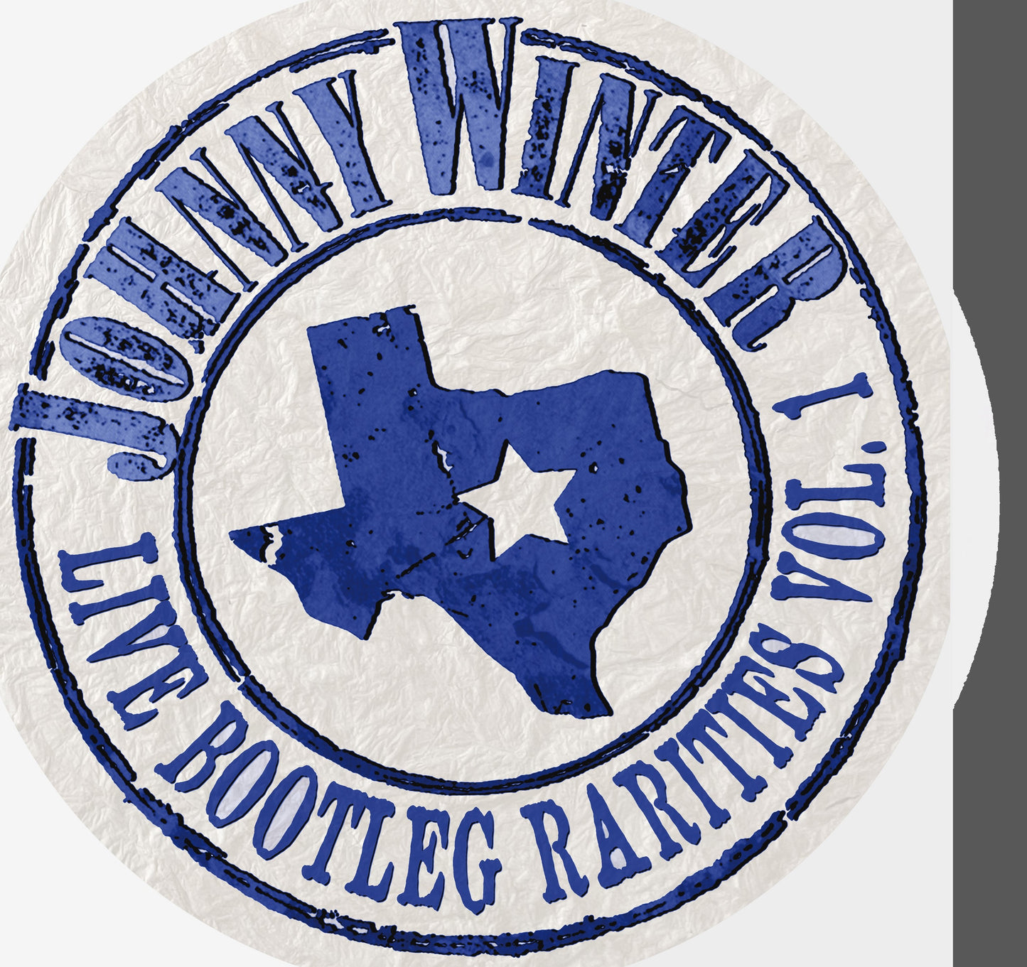 Johnny Winter Live Bootleg Rarities Volume One (White Vinyl/Circular Cover)