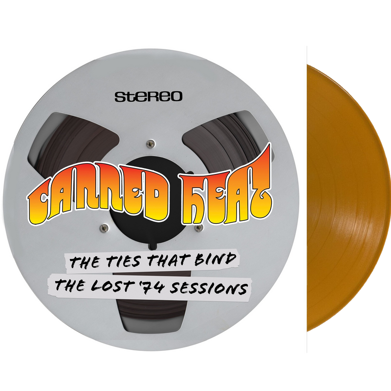 Canned Heat - The Ties That Bind - The Lost ’74 Sessions (Metallic Gold Vinyl/Die-Cut Circular Cover/Limited Edition)