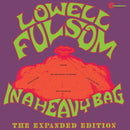 Lowell Fulsom - In A Heavy Bag (55th Anniversary Red Vinyl/Bonus Tracks)(Pre-Order 11/6/26)