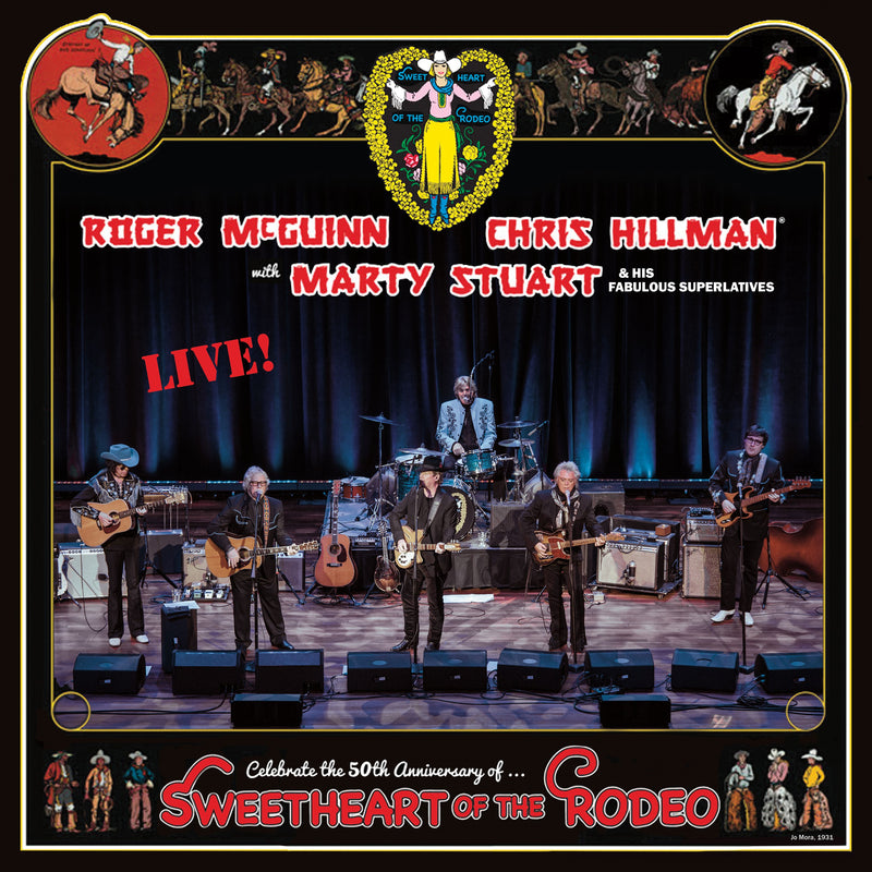 Roger McGuinn, Chris Hillman & Marty Stuart - Sweetheart Of The Rodeo 50th Anniversary - Live Deluxe Gold Vinyl, Autographed, Tour T-Shirt Limited Edition Vinyl LP