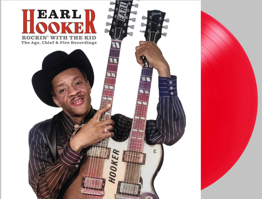 Earl Hooker Rockin' With The Kid - The Age, Chief & Fire Years (Clear Red Vinyl)