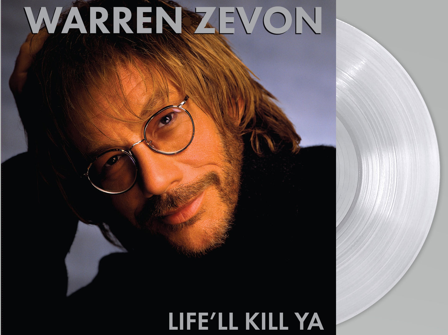 Warren Zevon Life'll Kill Ya LP Clear Vinyl LP