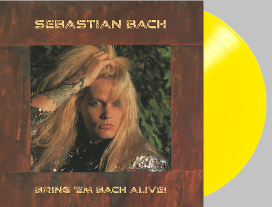 Sebastian Bach Bring 'Em Bach Alive (Translucent Blonde Yellow Vinyl/Limited Edition)
