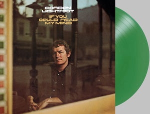Gordon Lightfoot If You Could Read My Mind (Translucent Green Vinyl/Limited Edition)