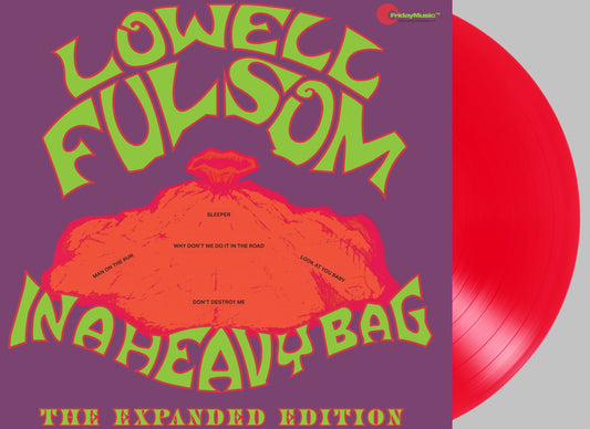 Lowell Fulsom In A Heavy Bag (55th Anniversary Red Vinyl/Bonus Tracks)