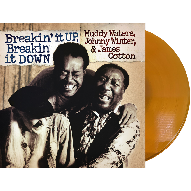 Muddy Waters - Johnny Winter - James Cotton - Breakin' It Up Breakin' It Down (Translucent Gold Vinyl/Gatefold Cover & Poster)