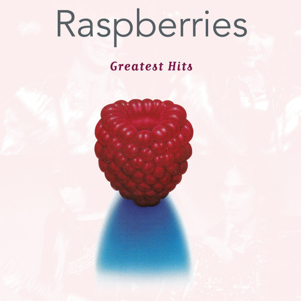 Raspberries - Greatest Hits (180 Gram Translucent Raspberry Vinyl/Valentines Day Edition/Gatefold Cover)