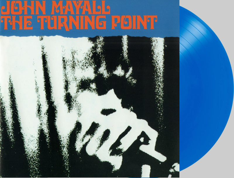 John Mayall - The Turning Point (180 Gram Translucent Blue Audiophile Vinyl/Limited Anniversary Edition)