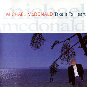 Michael McDonald - Take It to Heart CD