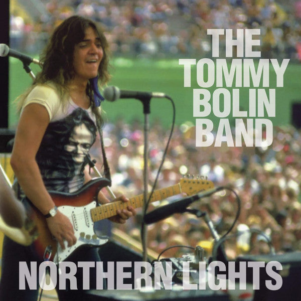 Tommy Bolin - Northern Lights - Live 9-22-76 LP
