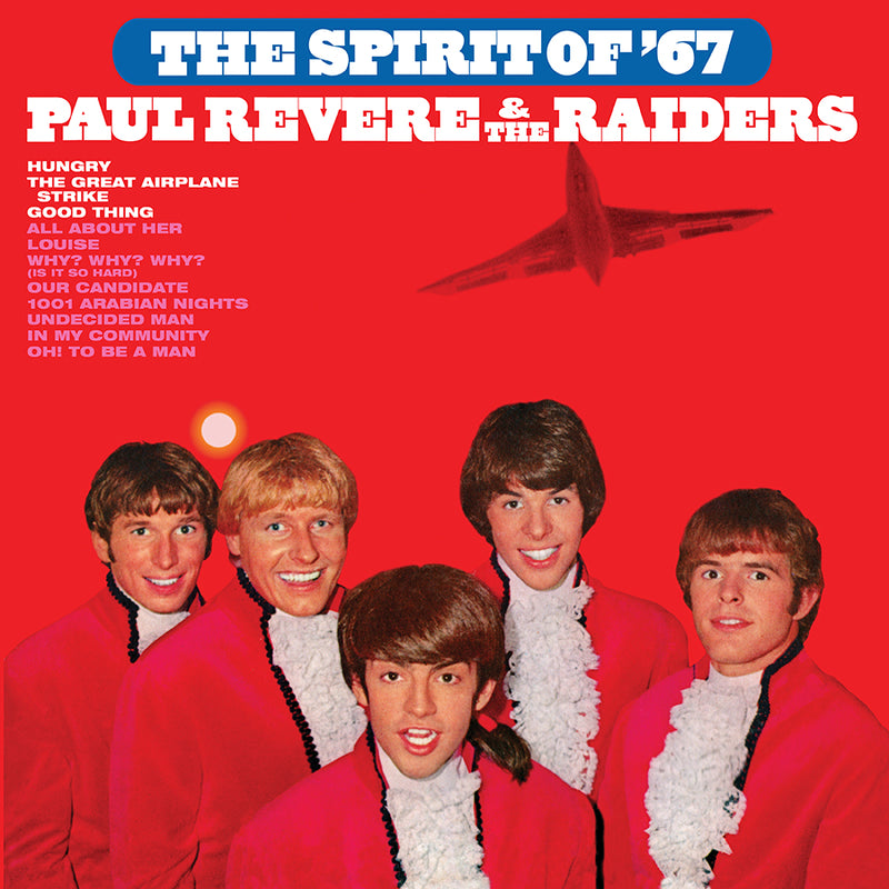 Paul Revere & The Raiders featuring Mark Lindsay - The Spirit of '67 (180 Gram Red White & Blue Swirl Audiophile Vinyl/Ltd. Edition/Gatefold Cover)